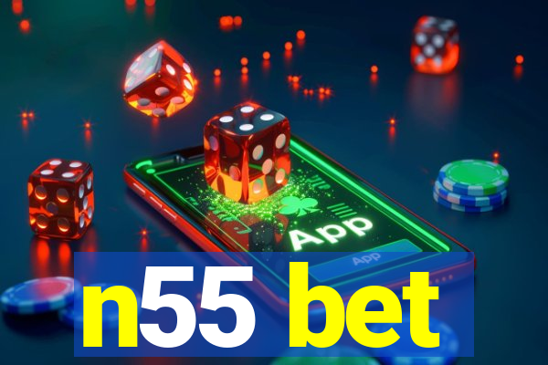 n55 bet